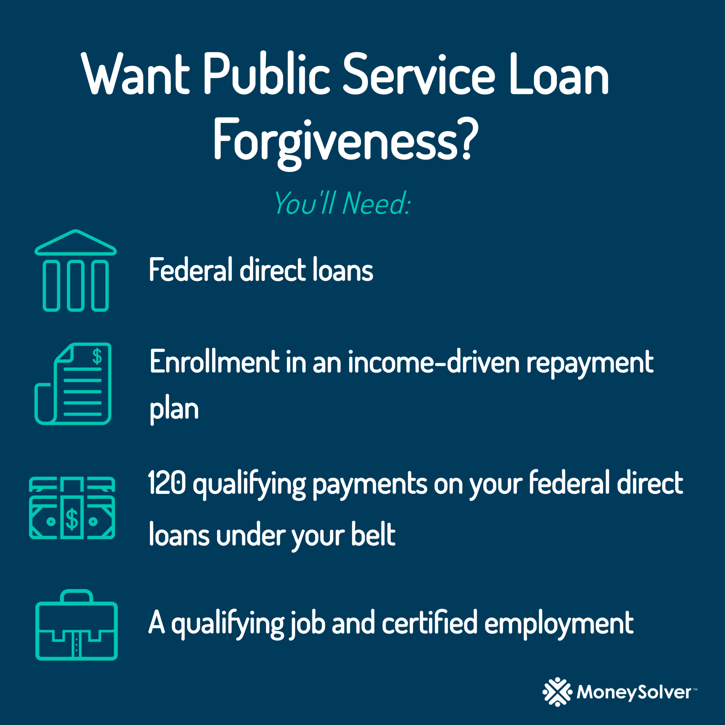 Guide On How To Qualify For Public Service Loan Forgiveness